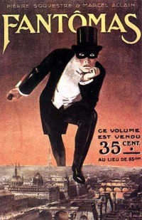 Pierre Souvestre et Marcel Allain — Fantômas 01