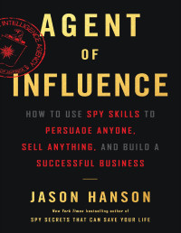 Jason Hanson — Agent of Influence