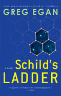 Greg Egan — Schild’s Ladder