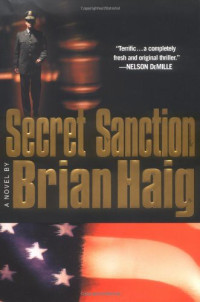 Brian Haig — Secret Sanction