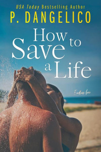 P. Dangelico — How To Save A Life