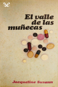 Jacqueline Susann — El valle de las muñecas