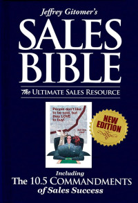 Jeffrey Gitomer — Jeffrey Gitomer's Sales Bible