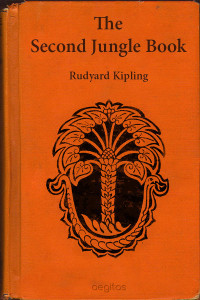 Rudyard Kipling — The Second Jungle Book