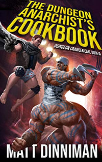 Matt Dinniman — Dungeon Crawler Carl - 03