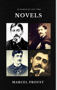 Marcel Proust — In Search Of Lost Time (Complete Collection)