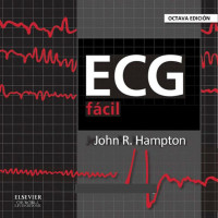 John R. Hampton — ECG fácil 8a ed. (Spanish Edition)