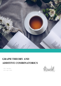 Yufei Zhao 著， Chenghua Liu、武弘勋 译 — 图论和加性组合（GRAPH THEORY AND ADDITIVE COMBINATORICS）