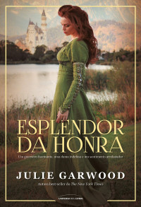 Julie Garwood — Esplendor da Honra