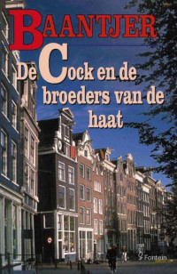A.C. Baantjer — 63 De Cock en De Broeders Van De Haat