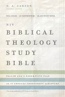 Zondervan, D. A. Carson — NIV, Biblical Theology Study Bible, Hardcover, Comfort Print: Follow God’s Redemptive Plan as It Unfolds throughout Scripture