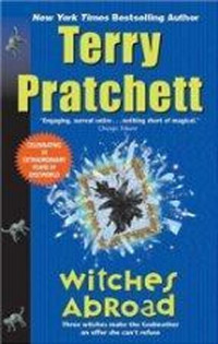 Terry Pratchett — Witches Abroad