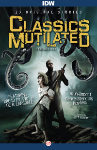 Jeff Conner (Editor) — Classics Mutilated