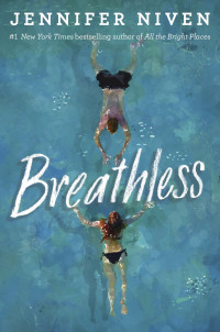 Jennifer Niven — Breathless