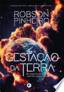 Robson Pinheiro, Alex Zarthú (espírito) — Gestação da Terra