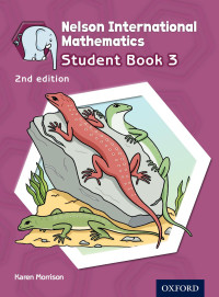 Morrison, Karen — Nelson International Mathematics 2nd Edition Student Book 3 (op Primary Supplementary Courses)