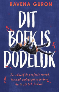 Ravena Guron — Dit boek is dodelijk