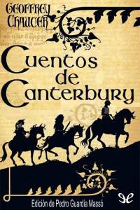 Geoffrey Chaucer — Cuentos de Canterbury