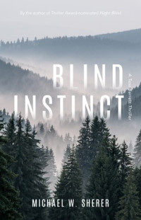 Michael W. Sherer — Blind Instinct