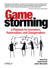 Dave Gray — Gamestorming