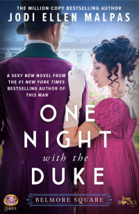 Jodi Ellen Malpas — One Night With The Duke