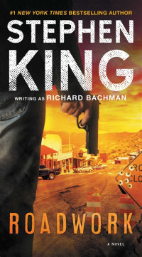 Stephen King — Roadwork