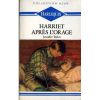 jennifer taylor — Harriet après l'orage