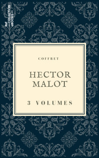 Hector Malot — Coffret Hector Malot