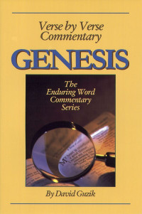 David Guzik  — Genesis: The Enduring Word Commentary Series
