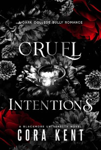 Cora Kent — Cruel Intentions