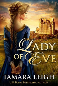 Tamara Leigh [Leigh, Tamara] — Lady of Eve