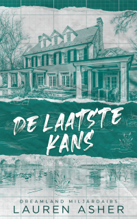 Lauren Asher — De laatste kans