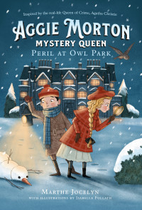 Marthe Jocelyn [Jocelyn, Marthe] — Peril at Owl Park