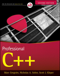 Marc Gregoire & Nicholas A. Solter & Scott J. Kleper — Professional C++