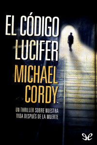 Michael Cordy — El código Lucifer