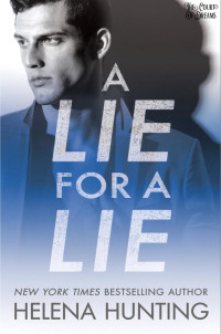 The Court Of Dreams — A Lie For A Lie - Helena Hunting