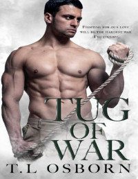 T.L Osborn [Osborn, T.L] — Tug of War (Childhood Games Book 4)