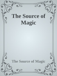 Piers Anthony [Anthony, Piers] — The Source of Magic (Xanth Book 02)