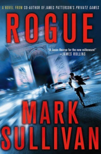 Mark T. Sullivan — Rogue