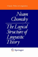 N. Chomsky — The Logical Structure of Linguistic Theory