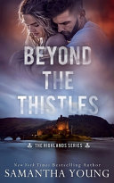 Samantha Young — Beyond the Thistles