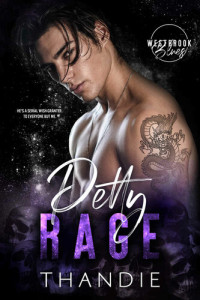 Mpofu, Thandiwe, Thandie — Petty Rage (Westbrook Blues #4)