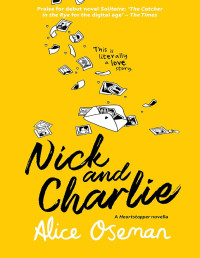 Alice Oseman — Nick e Charlie - Tradução de fã - Novela de Heartstopper