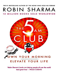 Robin Sharma — The 5 AM Club, Highlighted