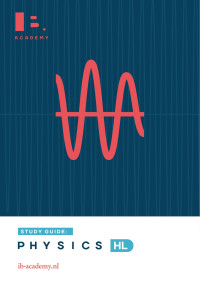 IB Academy — IB Physics HL Study Guide