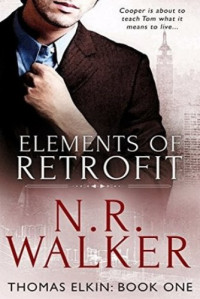 N.R. Walker — Elements of Retrofit