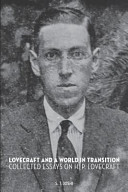 S. T. Joshi — Lovecraft and a World in Transition