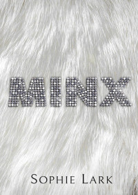 Sophie Lark — Minx (Traducción NO oficial)