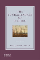 Shafer-Landau, Russ — The Fundamentals of Ethics, 5th Edition