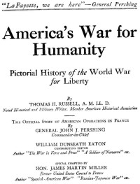 Thomas Herbert Russell — America's War for Humanity